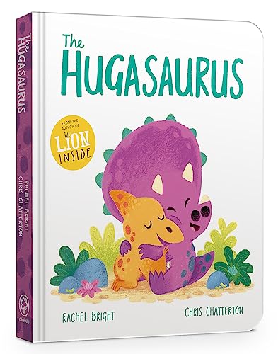 The Hugasaurus Board Book (DinoFeelings) von Hachette Children's Books